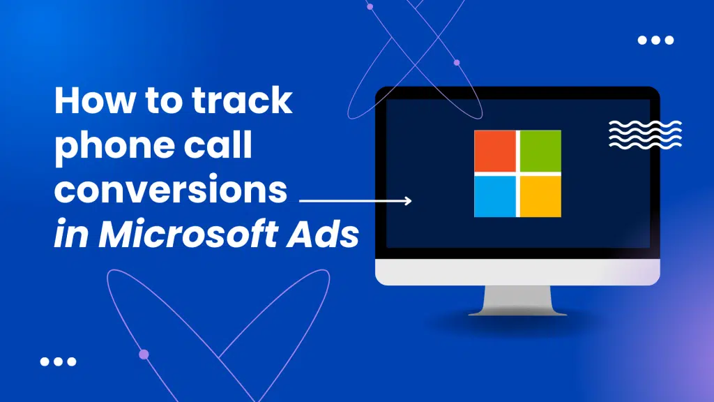 Microsoft Ads Offline Conversions